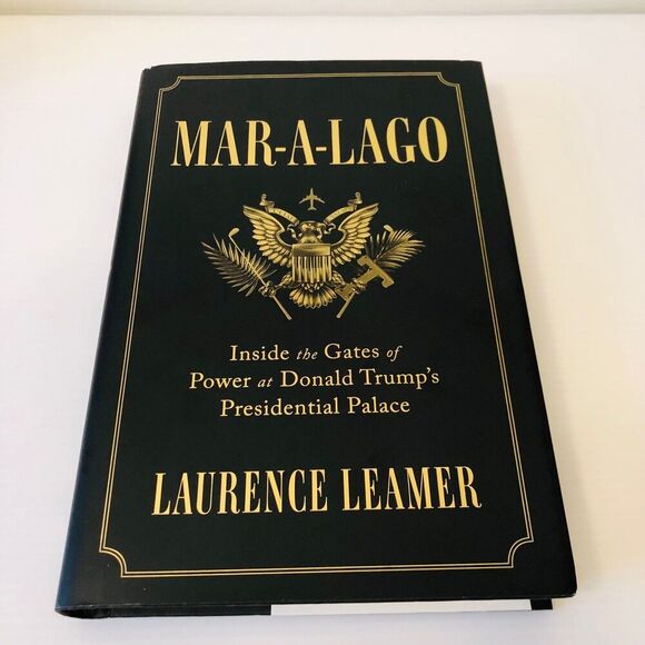 Mar-a-Lago: Inside the Gates of Power at Donald Trump's Presidential Palace 1st - Picture 1 of 7